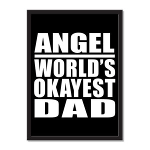 Angel World's Okayest Dad - Portrait Frame Photo Tile