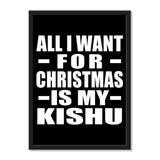 All I Want For Christmas Is My Kishu - Portrait Frame Photo Tile