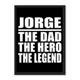 Jorge The Dad The Hero The Legend - Portrait Frame Photo Tile