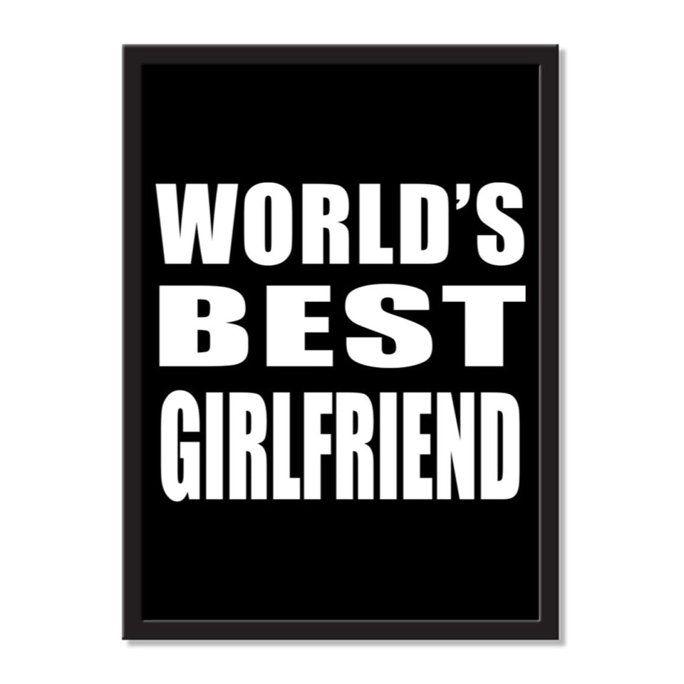 World's Best Girlfriend - Portrait Frame Photo Tile