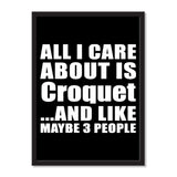 All I Care About Is Croquet And Like Maybe 3 People - Portrait Frame Photo Tile