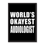 World's Okayest Audiologist - Portrait Frame Photo Tile