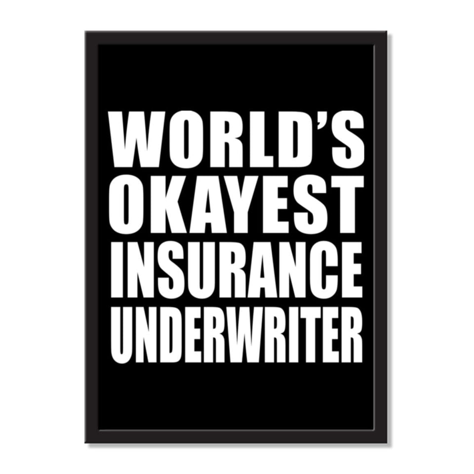 World's Okayest Insurance Underwriter - Portrait Frame Photo Tile