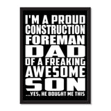 I'm A Proud Construction Foreman Dad Of A Freaking Awesome Son, He Bought Me This - Portrait Frame Photo Tile
