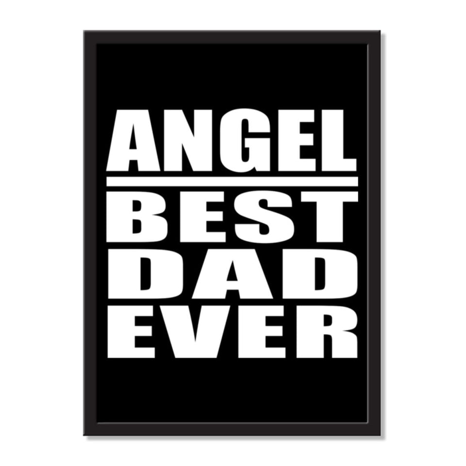 Angel Best Dad Ever - Portrait Frame Photo Tile