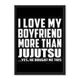 I Love My Boyfriend More Than Jujutsu ...He Bought Me This - Portrait Frame Photo Tile