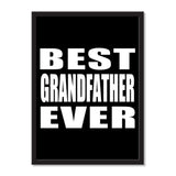 Best Grandfather Ever - Portrait Frame Photo Tile