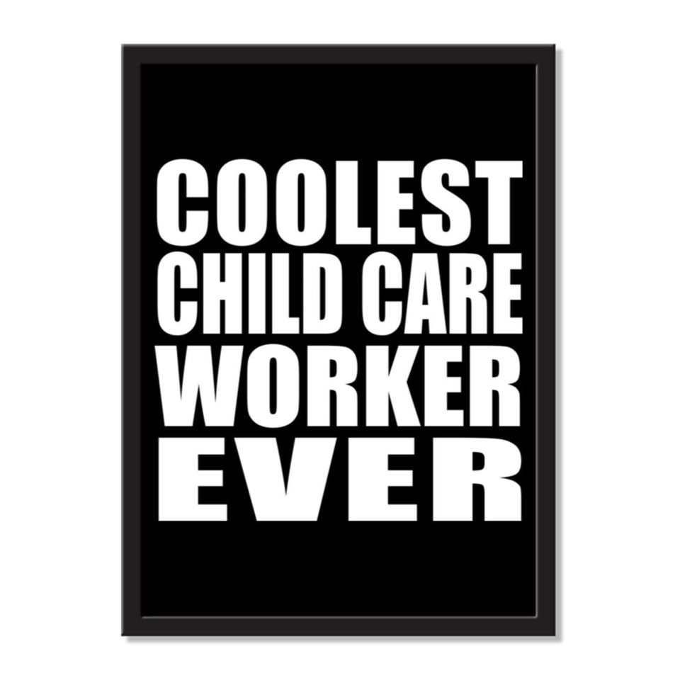 Coolest Child Care Worker Ever - Portrait Frame Photo Tile