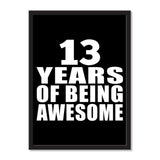 13 Years Of Being Awesome - Portrait Frame Photo Tile