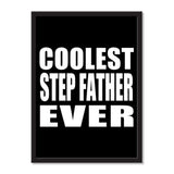 Coolest Step Father Ever - Portrait Frame Photo Tile
