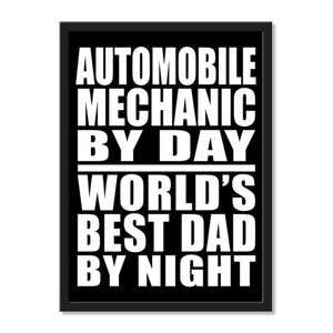 Automobile Mechanic By Day World's Best Dad By Night - Portrait Frame Photo Tile