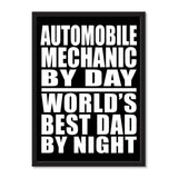 Automobile Mechanic By Day World's Best Dad By Night - Portrait Frame Photo Tile