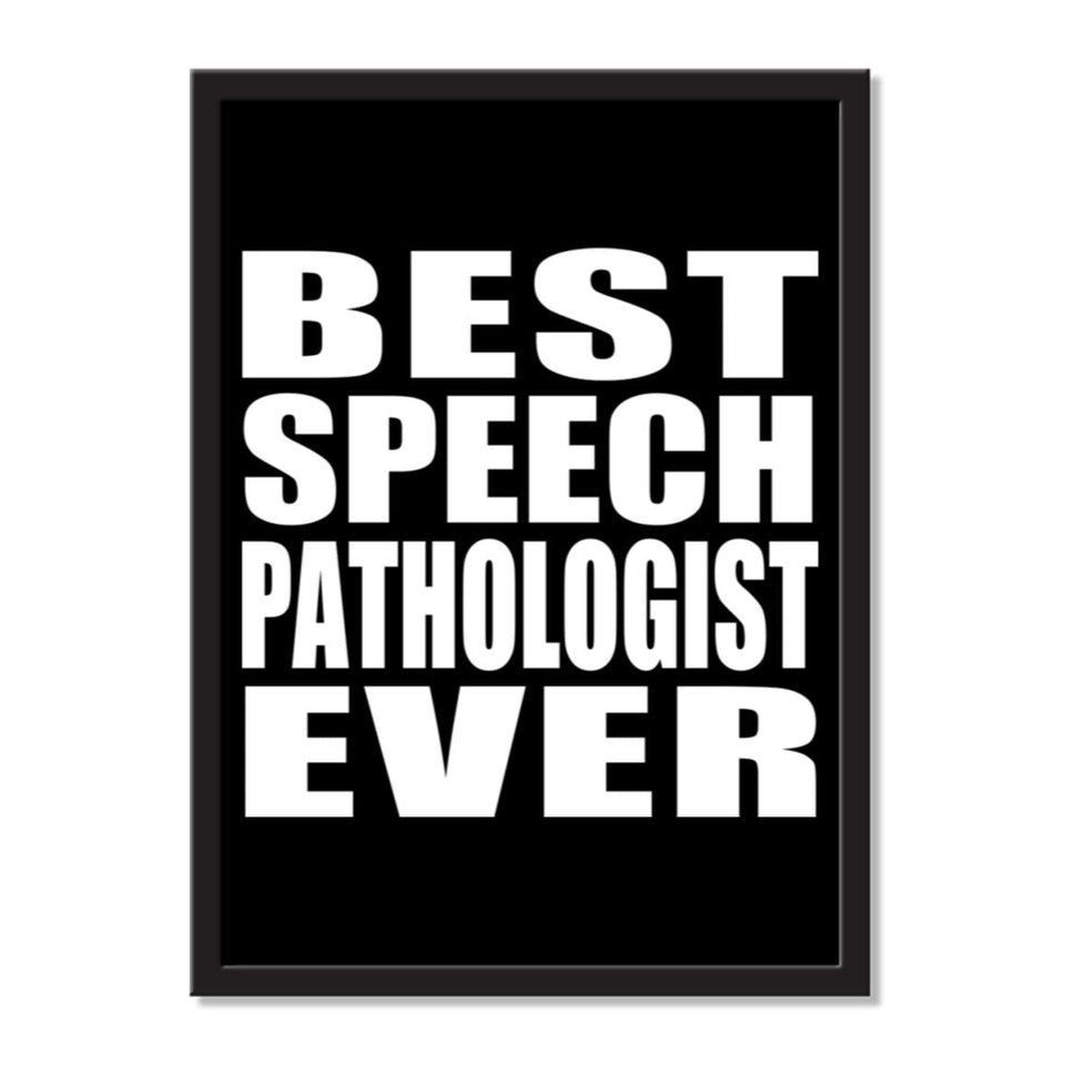 Best Speech Pathologist Ever - Portrait Frame Photo Tile