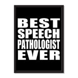 Best Speech Pathologist Ever - Portrait Frame Photo Tile
