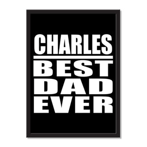 Charles Best Dad Ever - Portrait Frame Photo Tile