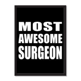 Most Awesome Surgeon - Portrait Frame Photo Tile
