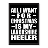 All I Want For Christmas Is My Lancashire Heeler - Portrait Frame Photo Tile
