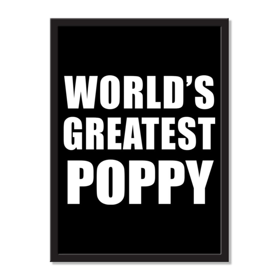 World's Greatest Poppy - Portrait Frame Photo Tile