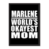 Marlene World's Okayest Mom - Portrait Frame Photo Tile