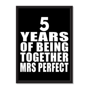 5 Years Of Being Together Mrs Perfect - Portrait Frame Photo Tile