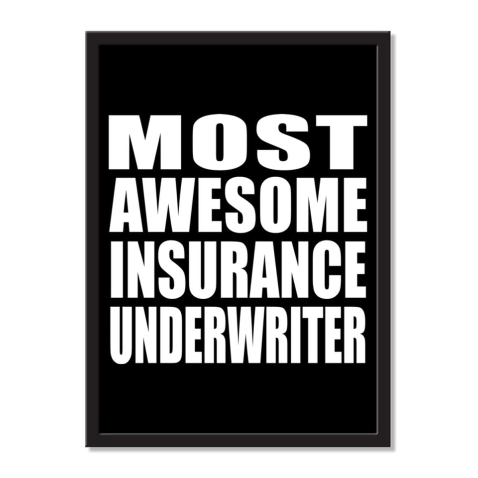 Most Awesome Insurance Underwriter - Portrait Frame Photo Tile