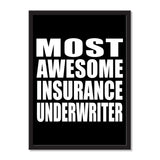 Most Awesome Insurance Underwriter - Portrait Frame Photo Tile