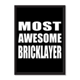 Most Awesome Bricklayer - Portrait Frame Photo Tile