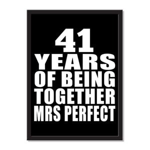 41 Years Of Being Together Mrs Perfect - Portrait Frame Photo Tile