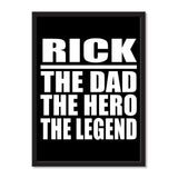 Rick The Dad The Hero The Legend - Portrait Frame Photo Tile