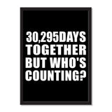 83rd Anniversary 30,295 Days Together But Who's Counting - Portrait Frame Photo Tile