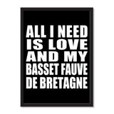 All I Need Is Love And My Basset Fauve De Bretagne - Portrait Frame Photo Tile