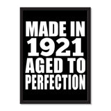 Made In 1921 Aged to Perfection - Portrait Frame Photo Tile