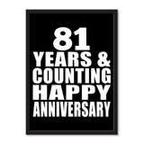 81 Years & Counting Happy Anniversary - Portrait Frame Photo Tile