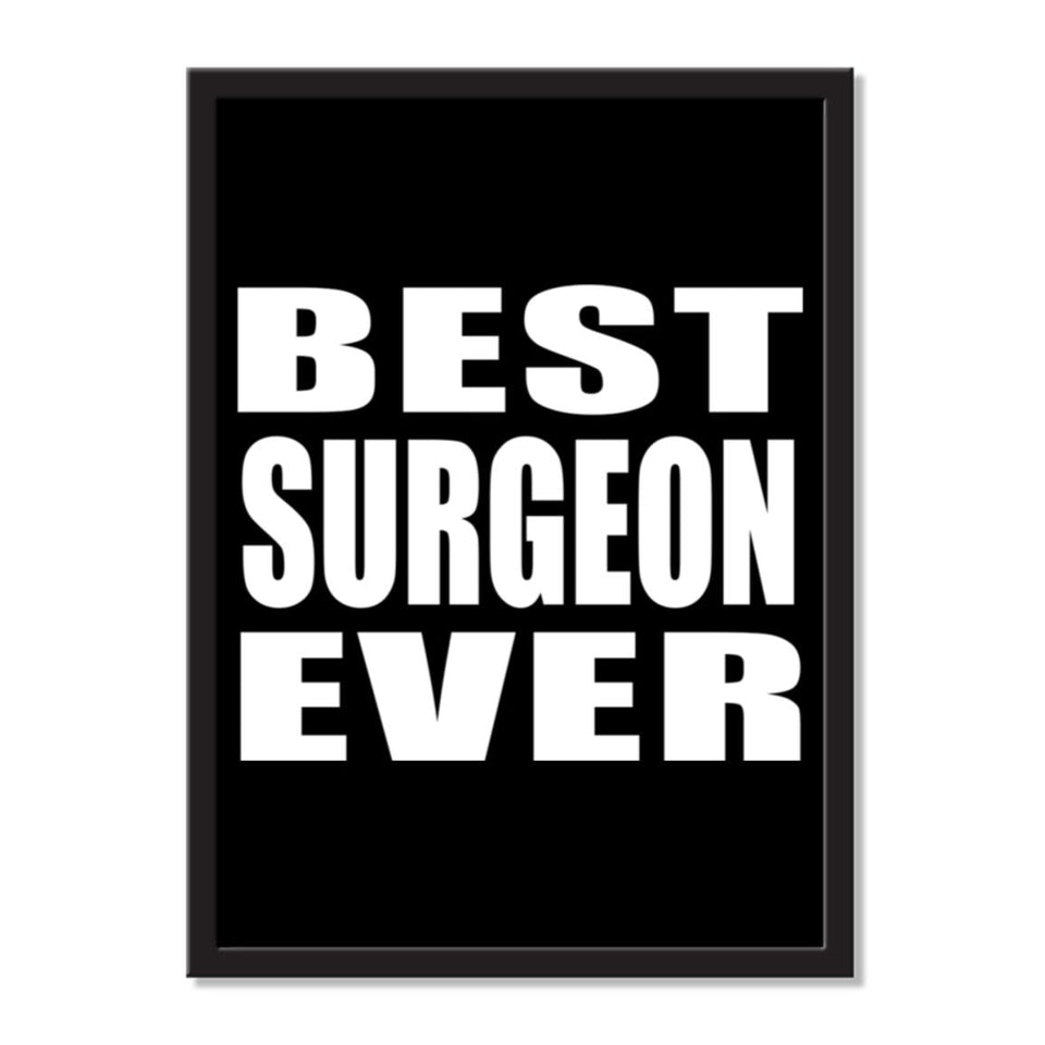 Best Surgeon Ever - Portrait Frame Photo Tile
