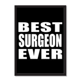 Best Surgeon Ever - Portrait Frame Photo Tile