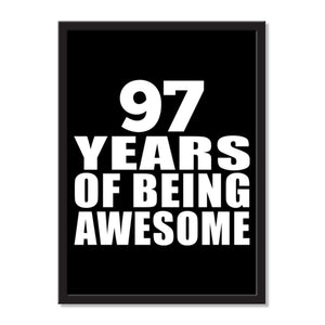 97 Years Of Being Awesome - Portrait Frame Photo Tile