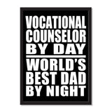 Vocational Counselor By Day World's Best Dad By Night - Portrait Frame Photo Tile