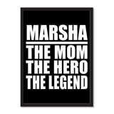 Marsha The Mom The Hero The Legend - Portrait Frame Photo Tile