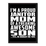 I'm A Proud Janitor Mom Of A Freaking Awesome Son, He Bought Me This - Portrait Frame Photo Tile