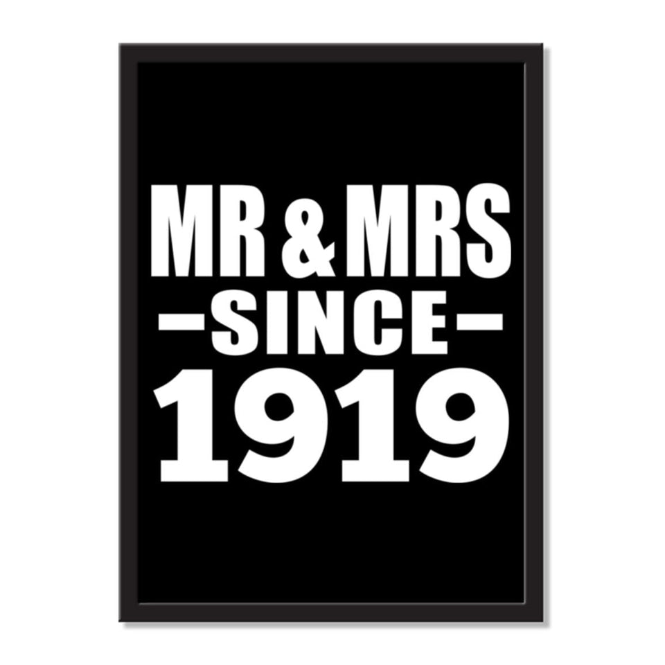 Mr & Mrs Since 1919 - Portrait Frame Photo Tile