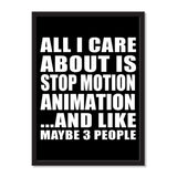 All I Care About Is Stop Motion Animation And Like Maybe 3 People - Portrait Frame Photo Tile