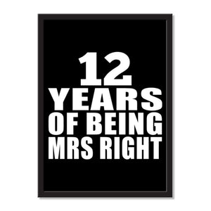 12 Years Of Being Mrs Right - Portrait Frame Photo Tile
