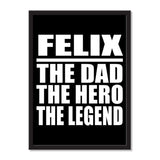 Felix The Dad The Hero The Legend - Portrait Frame Photo Tile