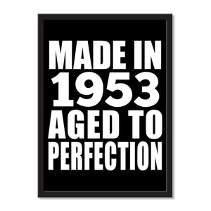Made In 1953 Aged to Perfection - Portrait Frame Photo Tile