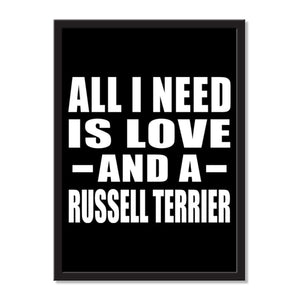 All I Need Is Love And A Russell Terrier - Portrait Frame Photo Tile