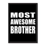 Most Awesome Brother - Portrait Frame Photo Tile