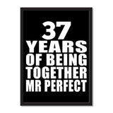 37 Years Of Being Together Mr Perfect - Portrait Frame Photo Tile
