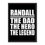 Randall The Dad The Hero The Legend - Portrait Frame Photo Tile