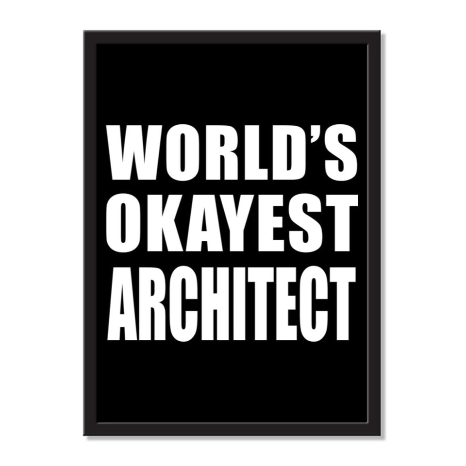 World's Okayest Architect - Portrait Frame Photo Tile