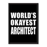 World's Okayest Architect - Portrait Frame Photo Tile